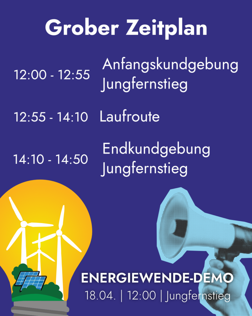 Grober Zeitplan: 12 Uhr bis 12:55 Uhr ist die Anfangskundgebung am Jungfernstieg, von 12:55 Uhr bis 14:10 die Laufroute, von 14:10 und 14:50 dann die Endkundgebung am Jungfernstieg.